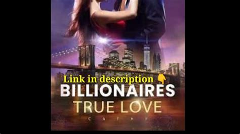 Para basahin ang buong bersyon 【Billionaires True Love.